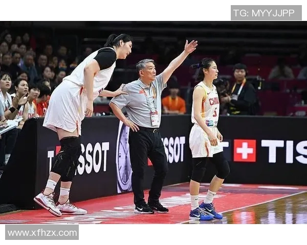 中国女篮奋勇争先迎战加拿大队力争在国际赛场再创辉煌